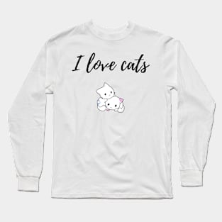 I Love Cats Long Sleeve T-Shirt